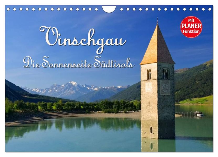 Vinschgau - Die Sonnenseite Südtirols (Wandkalender 2027 DIN A4 quer) CALVENDO Monatskalender