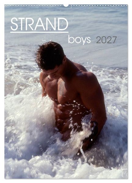 Strandboys 2027 (Wandkalender 2027 DIN A2 hoch) CALVENDO Monatskalender