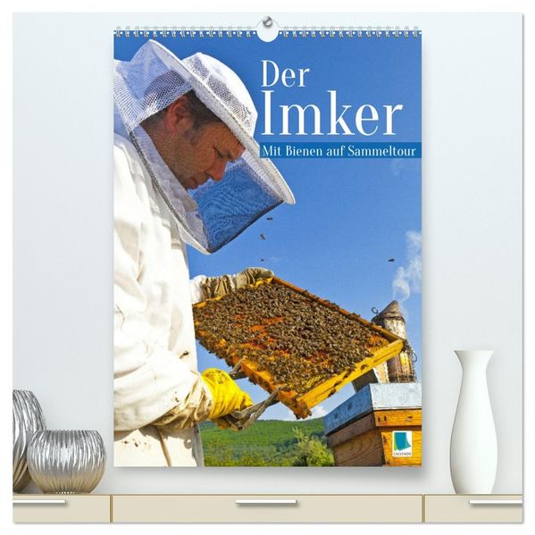 Der Imker: Mit Bienen auf Sammeltour (hochwertiger Premium Wandkalender 2027 DIN A2 hoch) Kunstdruck in Hochglanz