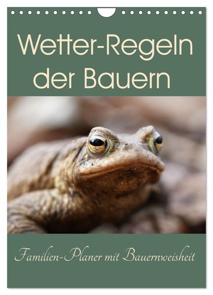 Wetter-Regeln der Bauern (Wandkalender 2027 DIN A4 hoch) CALVENDO Monatskalender