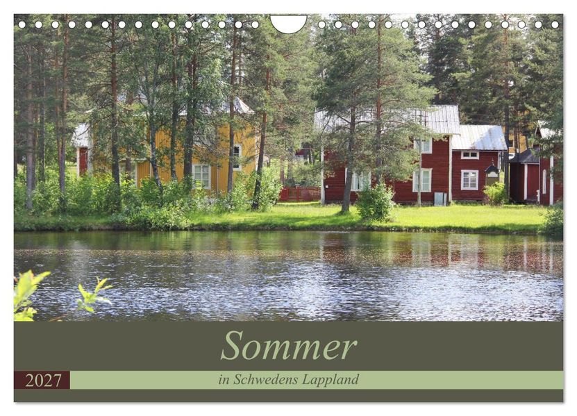 Sommer in Schwedens Lappland (Wandkalender 2027 DIN A4 quer) CALVENDO Monatskalender