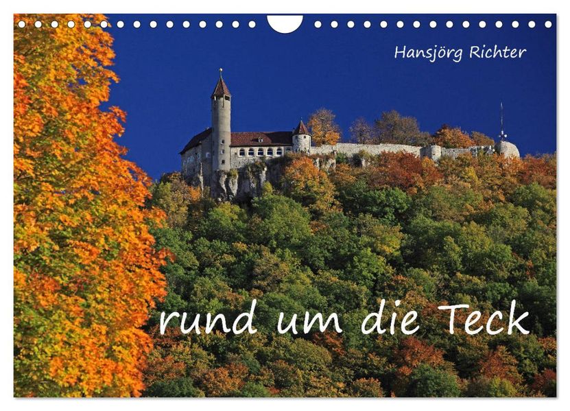 Rund um die Teck (Wandkalender 2027 DIN A4 quer) CALVENDO Monatskalender