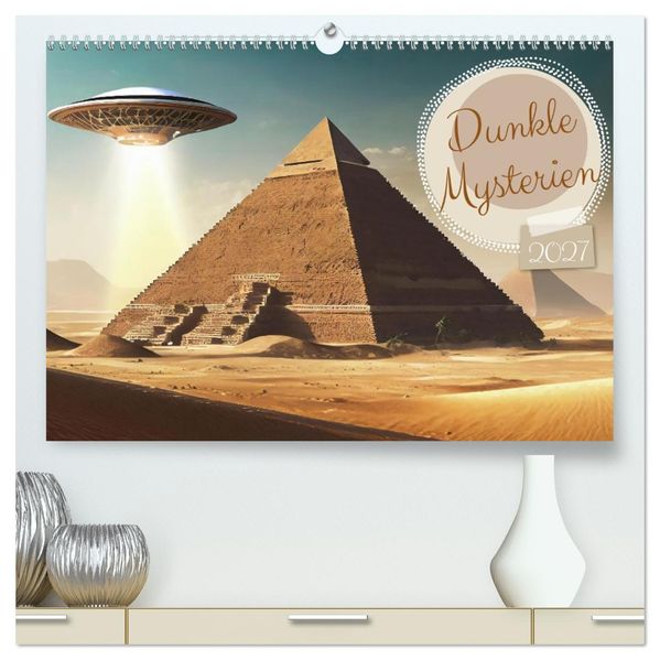 Dunkle Mysterien (hochwertiger Premium Wandkalender 2027 DIN A2 quer) Kunstdruck in Hochglanz
