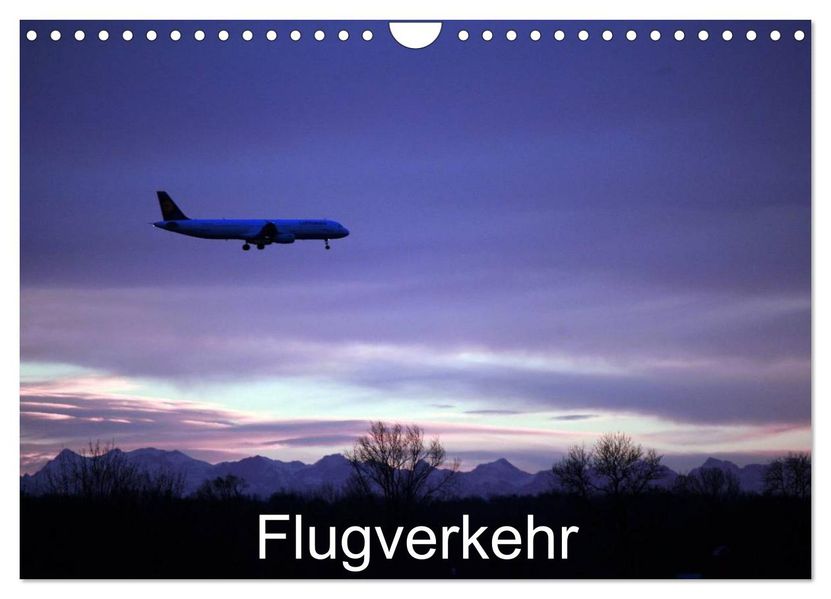 Flugverkehr (Wandkalender 2027 DIN A4 quer) CALVENDO Monatskalender