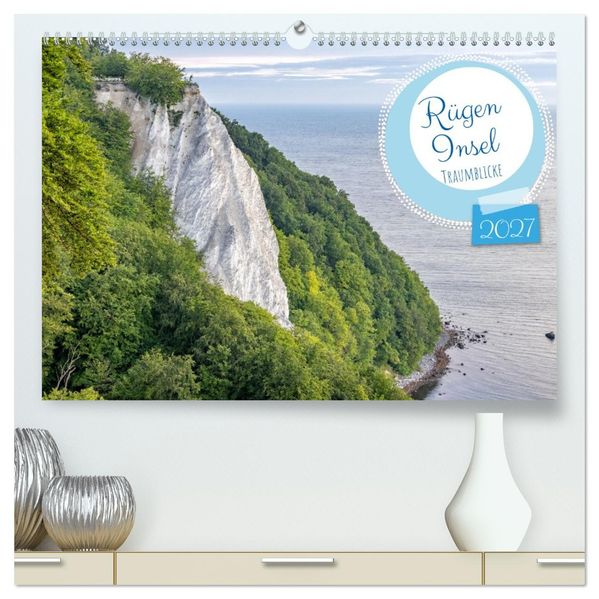 Rügen - Inseltraumblicke (hochwertiger Premium Wandkalender 2027 DIN A2 quer) Kunstdruck in Hochglanz