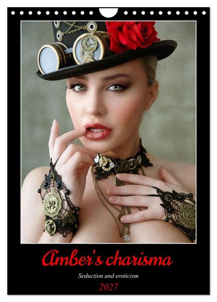 Amber's charisma (Wall Calendar 2027 DIN A4 portrait) CALVENDO 12 Month Wall Calendar