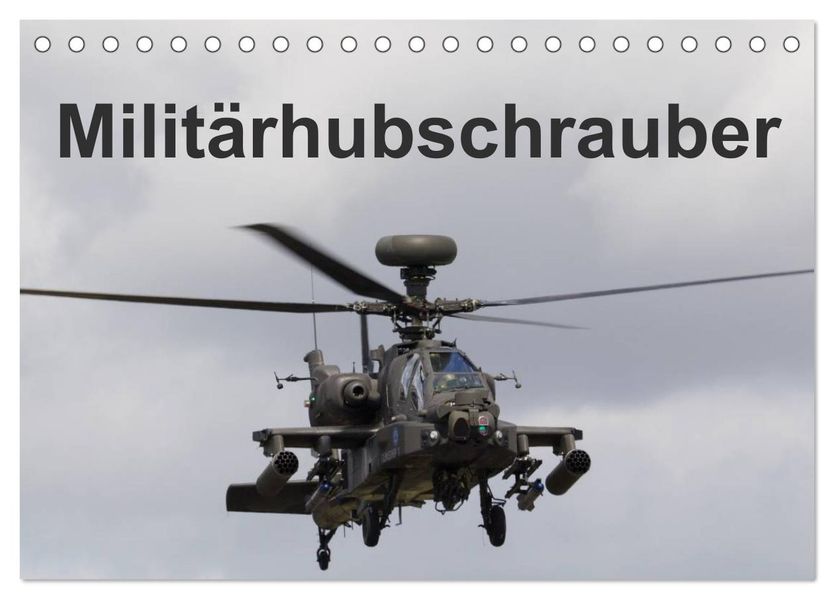 Militärhubschrauber (Tischkalender 2027 DIN A5 quer) CALVENDO Monatskalender