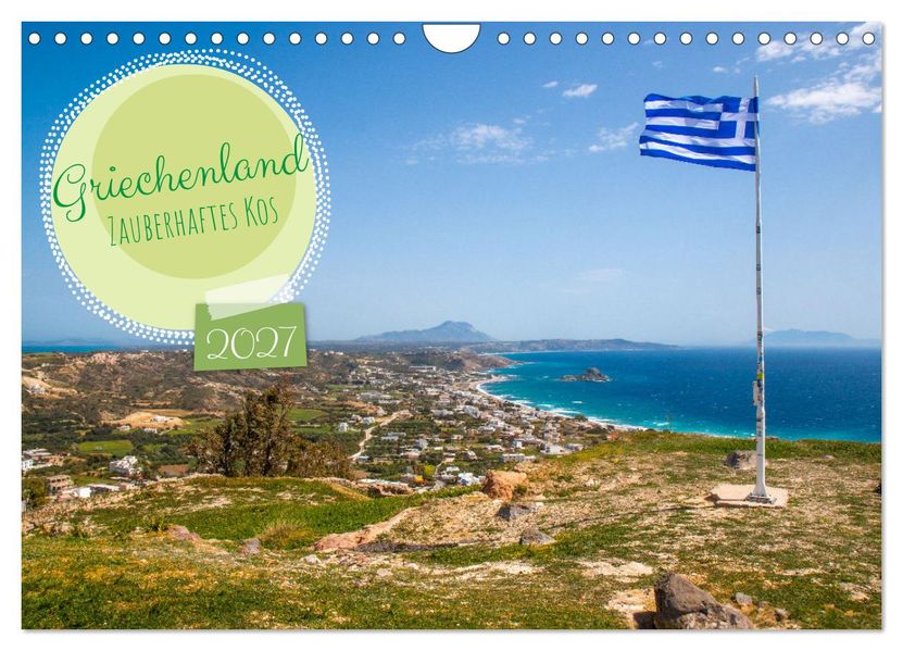 Griechenland - Zauberhaftes Kos (Wandkalender 2027 DIN A4 quer) CALVENDO Monatskalender