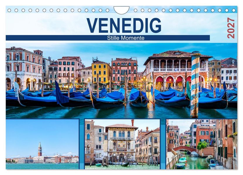 Venedig - Stille Momente (Wandkalender 2027 DIN A4 quer) CALVENDO Monatskalender