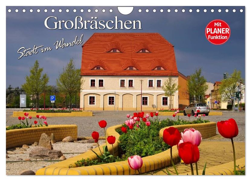 Großräschen - Stadt im Wandel (Wandkalender 2027 DIN A4 quer) CALVENDO Monatskalender