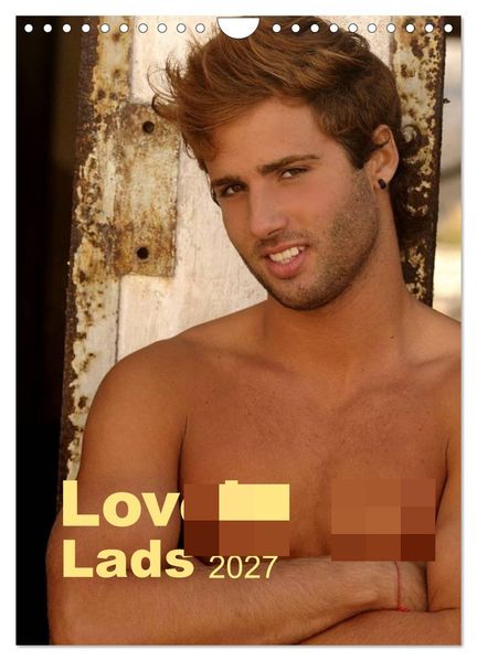 Lovely Lads 2027 (Wall Calendar 2027 DIN A4 portrait) CALVENDO 12 Month Wall Calendar