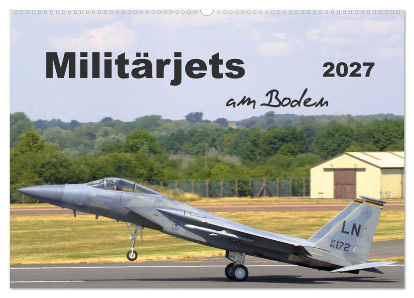 Militärjets am Boden (Wandkalender 2027 DIN A2 quer) CALVENDO Monatskalender