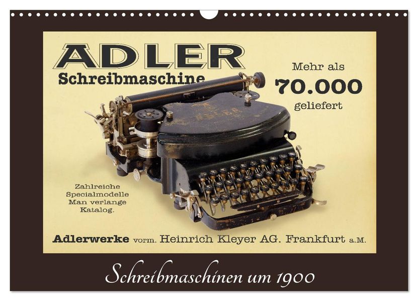 Schreibmaschinen um 1900 (Wandkalender 2027 DIN A3 quer) CALVENDO Monatskalender