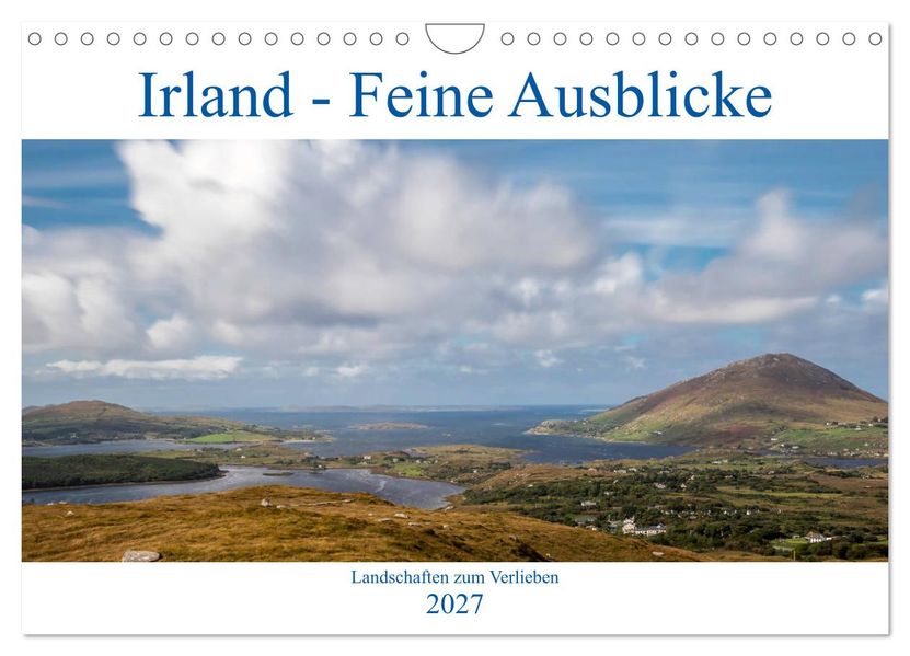 Irland - Feine Ausblicke (Wandkalender 2027 DIN A4 quer) CALVENDO Monatskalender