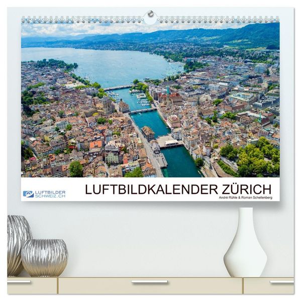 Luftbildkalender Zürich (hochwertiger Premium Wandkalender 2027 DIN A2 quer) Kunstdruck in Hochglanz