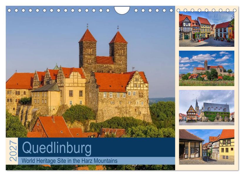 Quedlinburg - World Heritage Site in the Harz Mountains (Wall Calendar 2027 DIN A4 landscape) CALVENDO 12 Month Wall Calendar