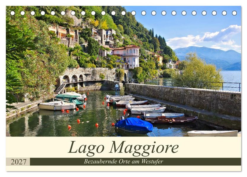 Lago Maggiore - Bezaubernde Orte am Westufer (Tischkalender 2027 DIN A5 quer) CALVENDO Monatskalender