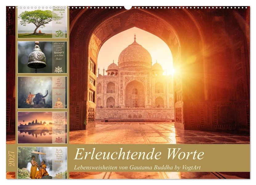 Erleuchtende Worte Lebensweisheiten von Gautama Buddha by VogtArt (Wandkalender 2027 DIN A2 quer) CALVENDO Monatskalender