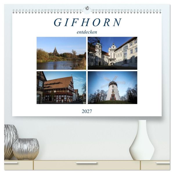 Gifhorn entdecken (hochwertiger Premium Wandkalender 2027 DIN A2 quer) Kunstdruck in Hochglanz