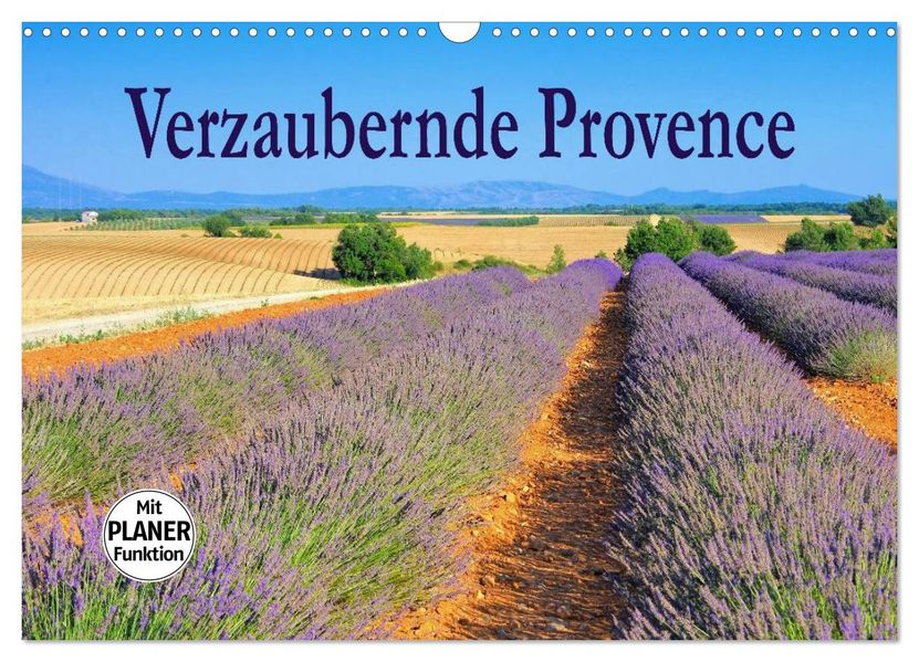 Verzaubernde Provence (Wandkalender 2027 DIN A3 quer) CALVENDO Monatskalender