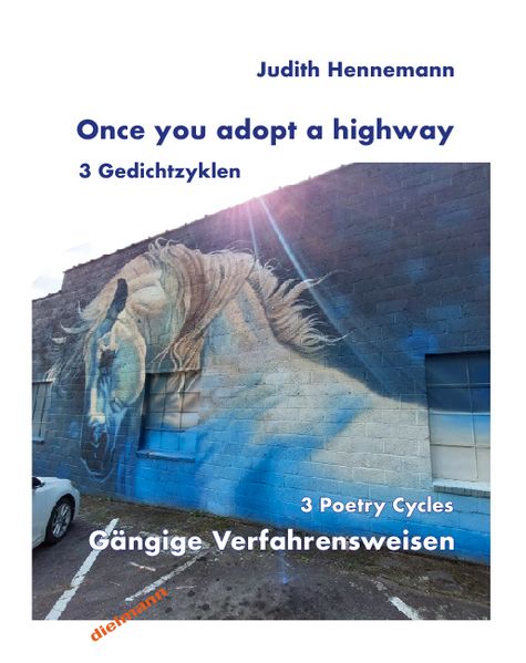 Once you adopt a highway - 3 Zyklen