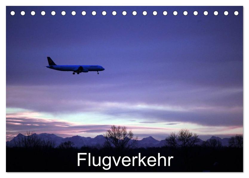 Flugverkehr (Tischkalender 2027 DIN A5 quer) CALVENDO Monatskalender