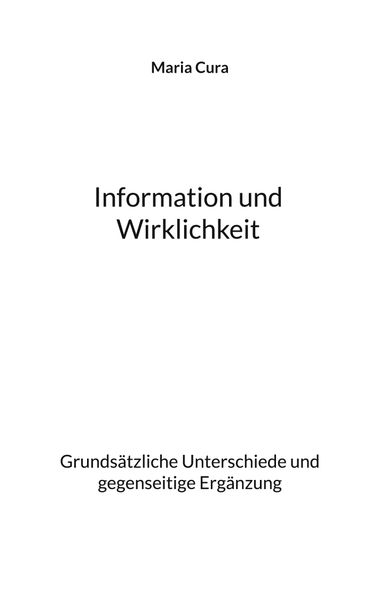 Information und Wirklichkeit