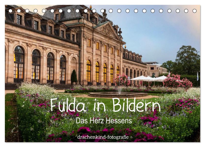 Fulda in Bildern - Das Herz Hessens (Tischkalender 2027 DIN A5 quer) CALVENDO Monatskalender