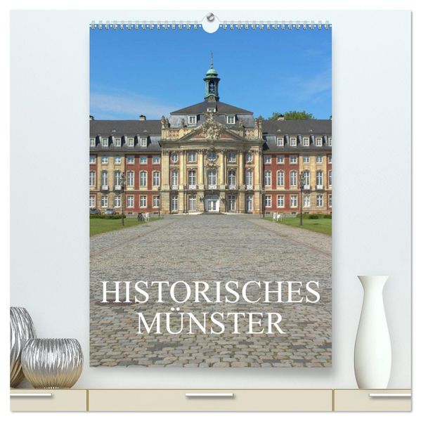 Historisches Münster (hochwertiger Premium Wandkalender 2027 DIN A2 hoch) Kunstdruck in Hochglanz