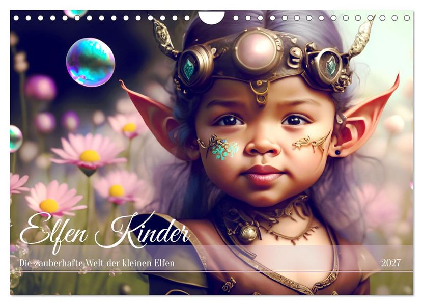 Elfen Kinder - Die zauberhafte Welt der kleinen Elfen (Wandkalender 2027 DIN A4 quer) CALVENDO Monatskalender