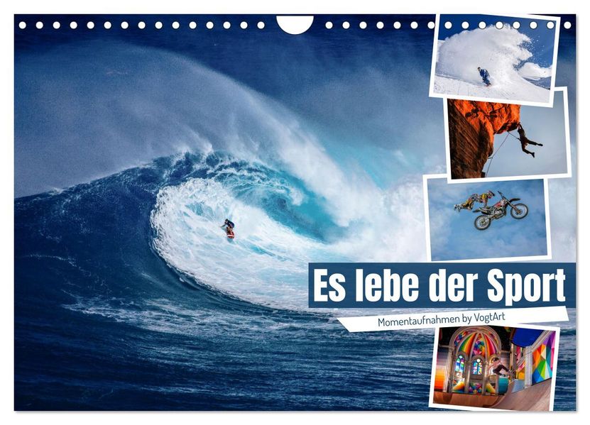 Es lebe der Sport - Momentaufnahmen by VogtArt (Wandkalender 2027 DIN A4 quer) CALVENDO Monatskalender
