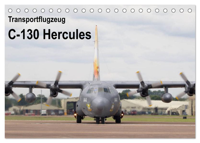 Transportflugzeug C-130 Hercules (Tischkalender 2027 DIN A5 quer) CALVENDO Monatskalender