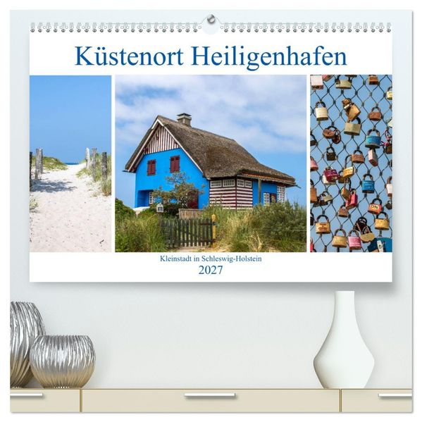 Küstenort Heiligenhafen (hochwertiger Premium Wandkalender 2027 DIN A2 quer) Kunstdruck in Hochglanz
