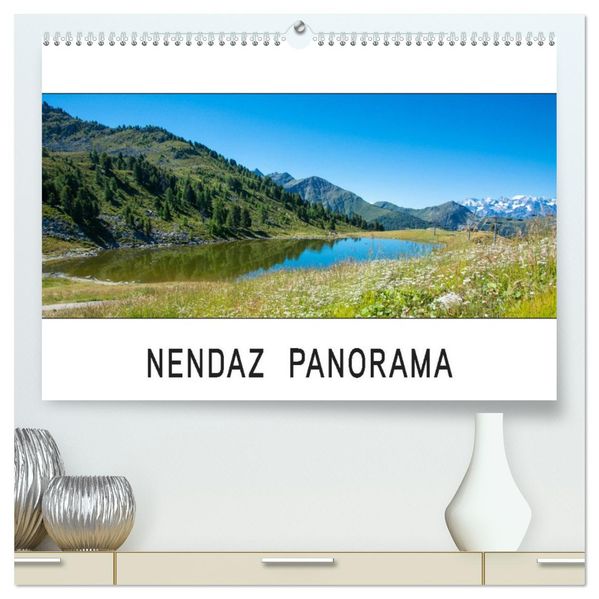 Nendaz Panorama (hochwertiger Premium Wandkalender 2027 DIN A2 quer) Kunstdruck in Hochglanz
