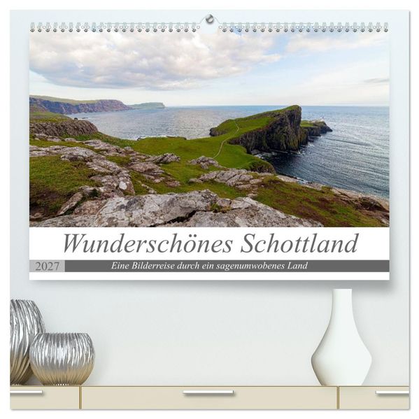 Wunderschönes Schottland - Bilderreise durch ein sagenumwobenes Land (hochwertiger Premium Wandkalender 2027 DIN A2 quer) Kunstdruck in Hochglanz