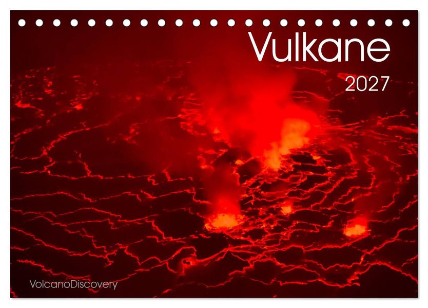 Vulkane 2027 (Tischkalender 2027 DIN A5 quer) CALVENDO Monatskalender