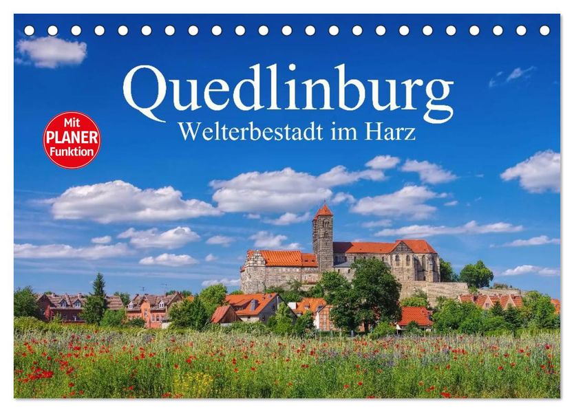 Quedlinburg - Welterbestadt im Harz (Tischkalender 2027 DIN A5 quer) CALVENDO Monatskalender
