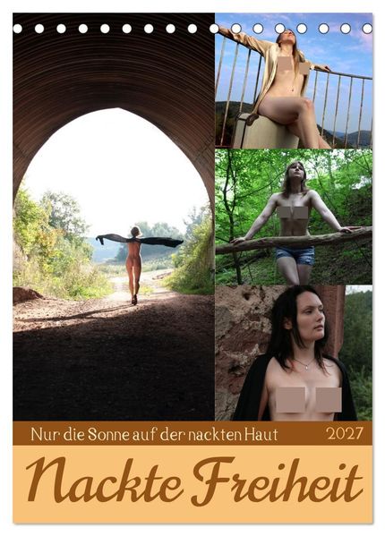 Nackte Freiheit (Tischkalender 2027 DIN A5 hoch) CALVENDO Monatskalender