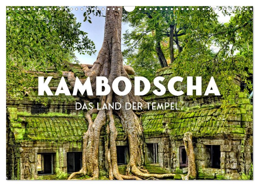 Kambodscha - Das Land der Tempel. (Wandkalender 2027 DIN A3 quer) CALVENDO Monatskalender