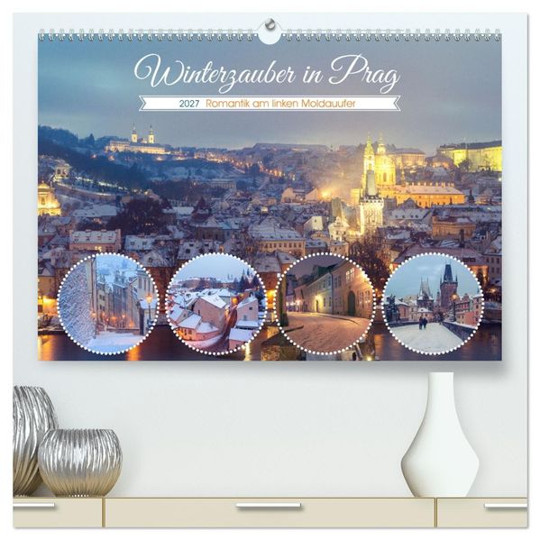 Winterzauber in Prag (hochwertiger Premium Wandkalender 2027 DIN A2 quer) Kunstdruck in Hochglanz