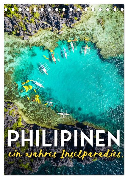 Philippinen - Ein wahres Inselparadies. (Tischkalender 2027 DIN A5 hoch) CALVENDO Monatskalender