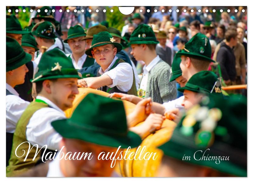 Maibaum aufstellen (Wandkalender 2027 DIN A4 quer) CALVENDO Monatskalender