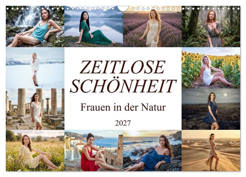 Zeitlose Schönheit - Frauen in der Natur (Wandkalender 2027 DIN A3 quer) CALVENDO Monatskalender