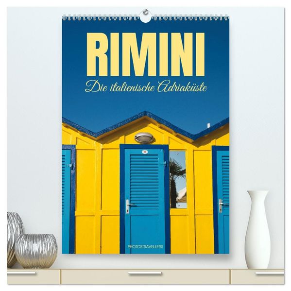 Rimini Die italienische Adriaküste (hochwertiger Premium Wandkalender 2027 DIN A2 hoch) Kunstdruck in Hochglanz