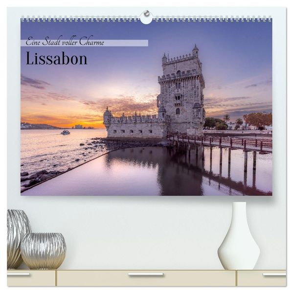 Eine Stadt voller Charme - Lissabon (hochwertiger Premium Wandkalender 2027 DIN A2 quer) Kunstdruck in Hochglanz