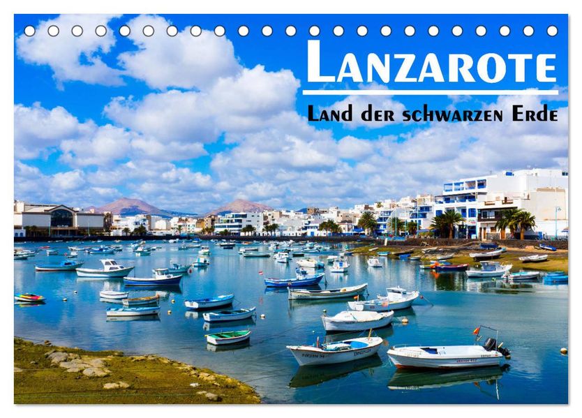 Lanzarote - Land der schwarzen Erde (Tischkalender 2027 DIN A5 quer) CALVENDO Monatskalender