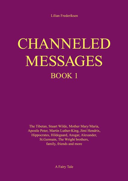 Channeled Messages
