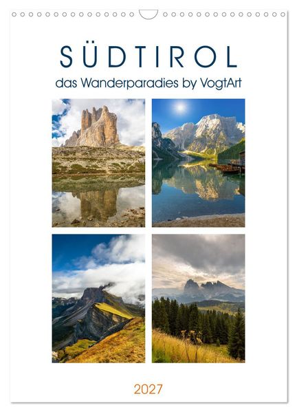 Südtirol das Wanderparadies (Wandkalender 2027 DIN A3 hoch) CALVENDO Monatskalender