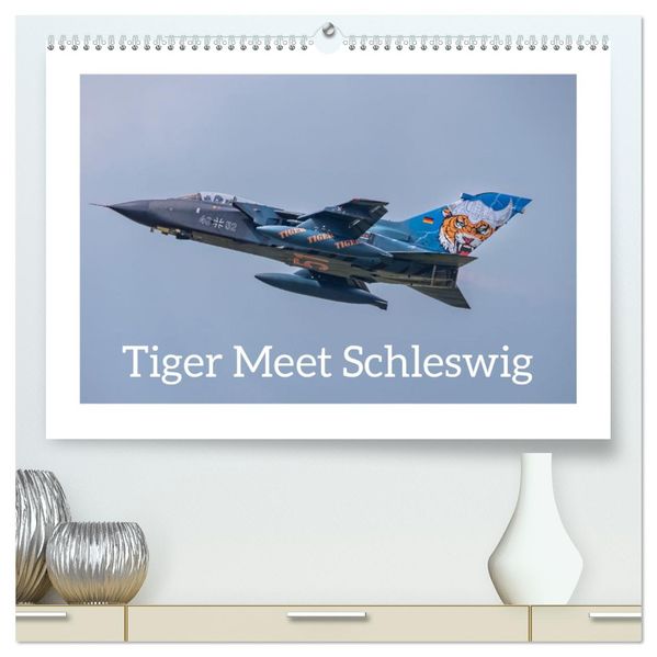 Tiger Meet Schleswig (hochwertiger Premium Wandkalender 2027 DIN A2 quer) Kunstdruck in Hochglanz