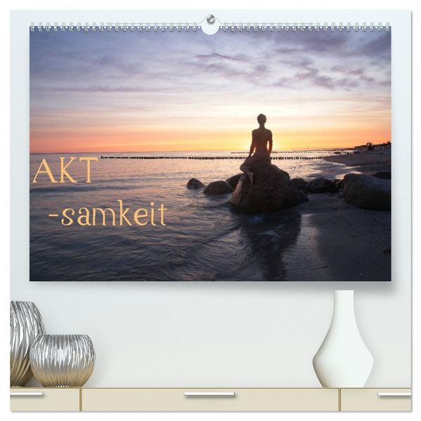 AKT-samkeit (hochwertiger Premium Wandkalender 2027 DIN A2 quer) Kunstdruck in Hochglanz